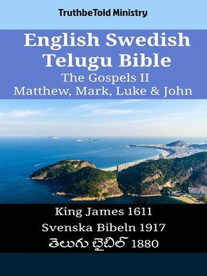cover image of English Swedish Telugu Bible--The Gospels II--Matthew, Mark, Luke & John